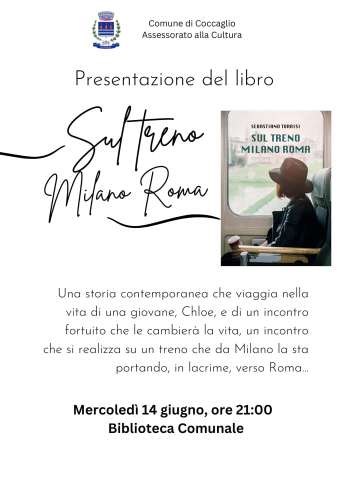 Presentazione del libro "Sul treno Milano Roma" presso la Biblioteca